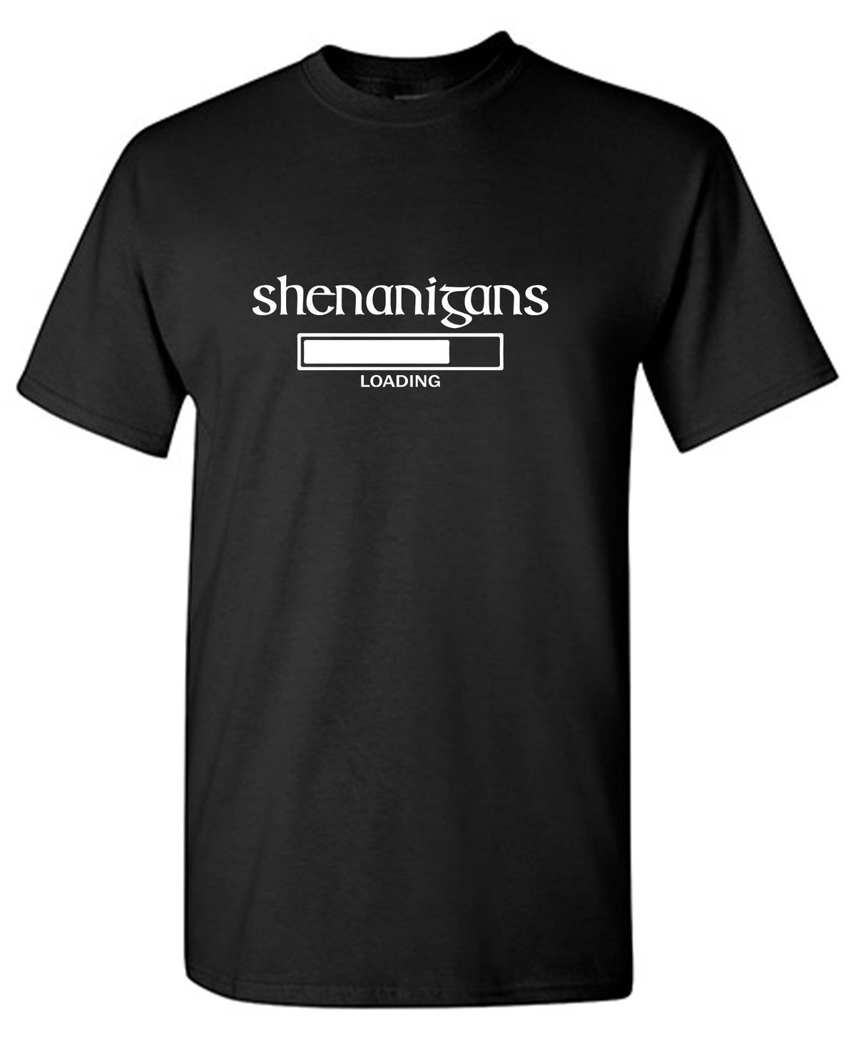 Shenanigans Loading T-Shirt product image 1