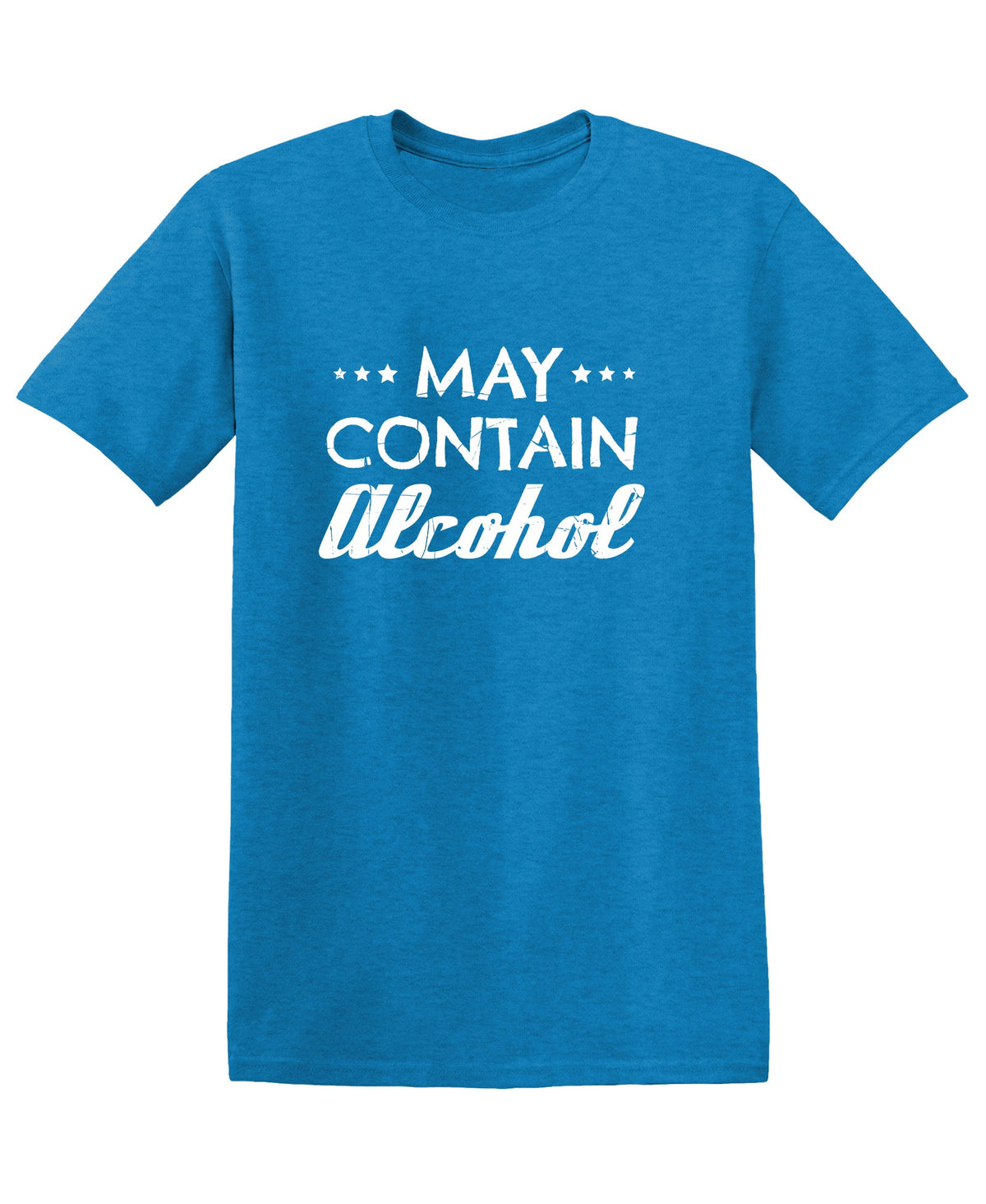 May Contain Alcohol T-Shirt product image 1