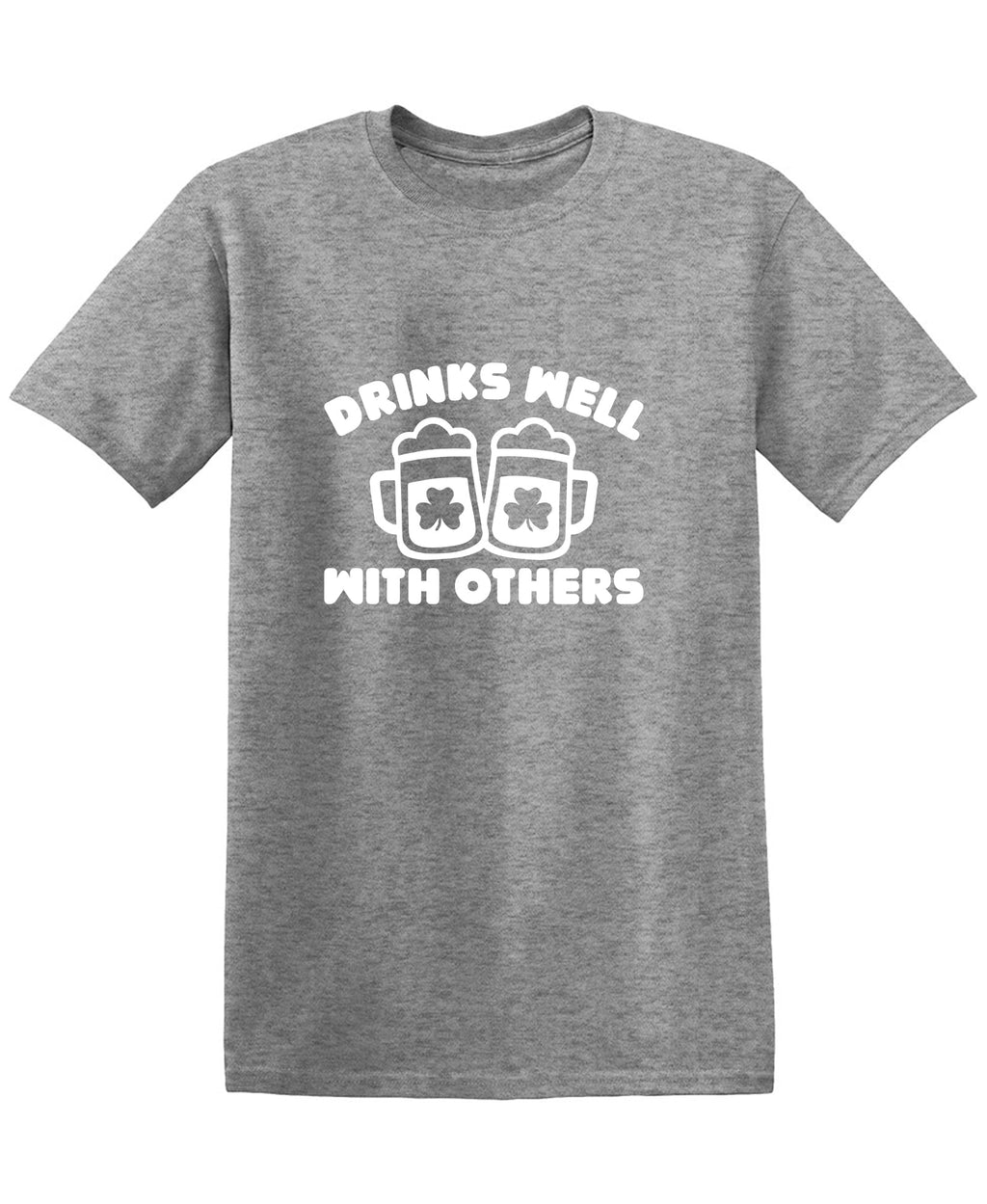 Drinks Well With Others T-Shirt product image 1