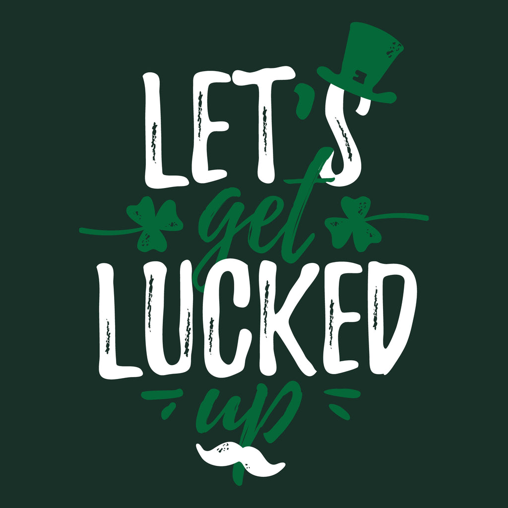 Lets Get Lucked Up T-Shirt product image 2