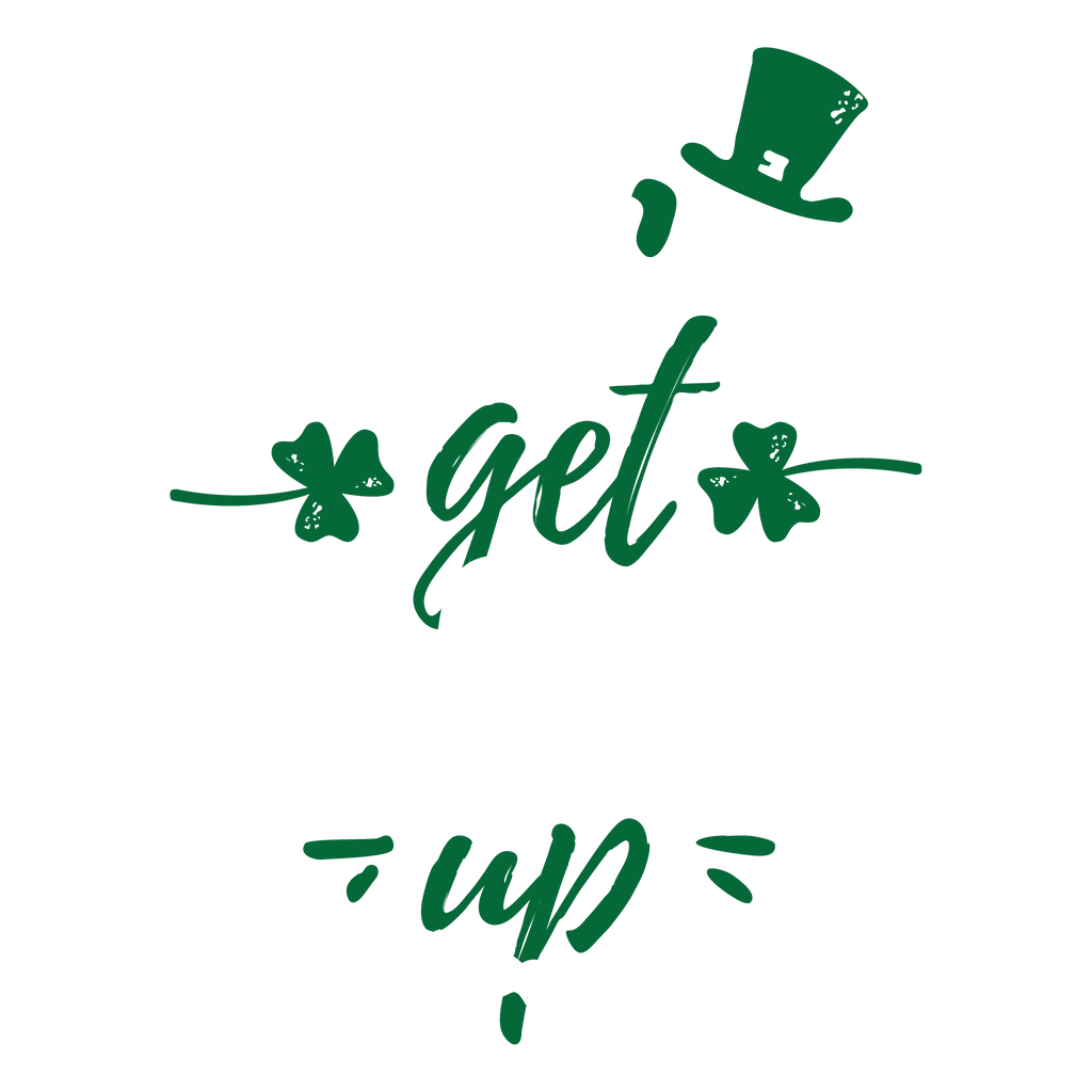 Lets Get Lucked Up T-Shirt product image 2