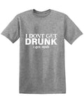 I Don't Get Drunk, I Irish T-Shirt product image 1