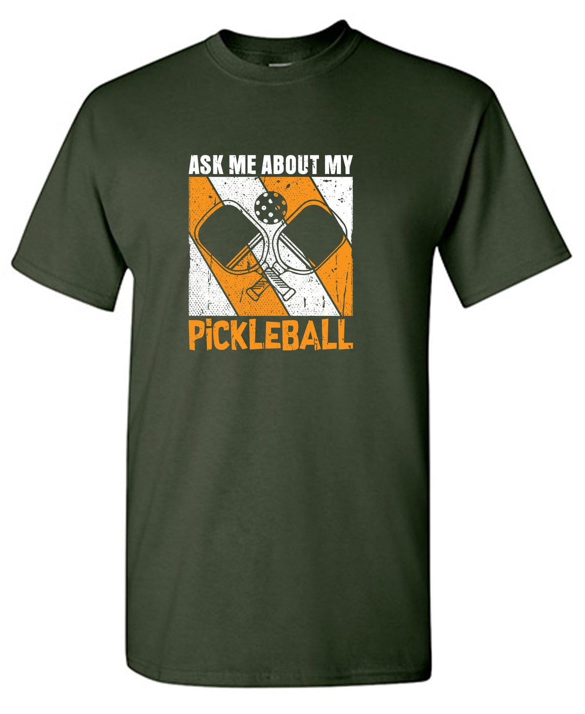 Ask me about my PickleBall T Shirt product image 1
