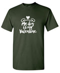 My Dog is my Valentine Day T Shirt product image 1