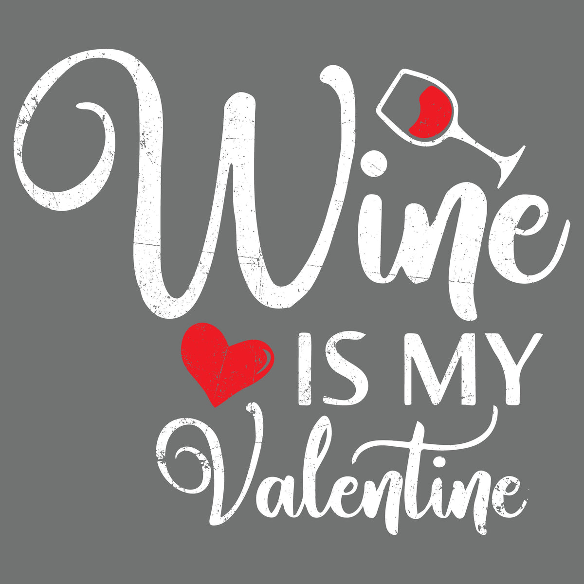 Wine is my Valentine Day Tee product image 2