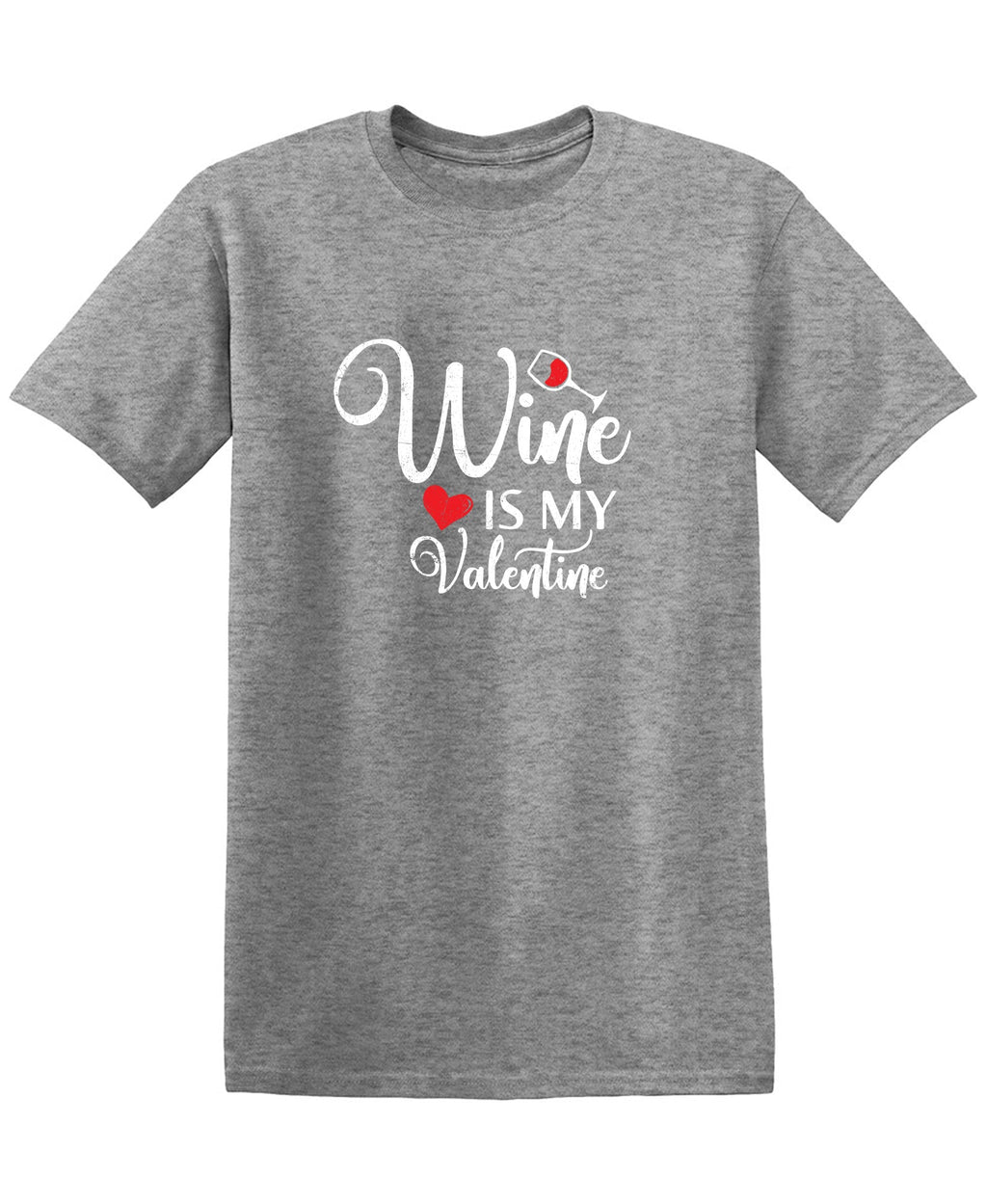 Wine is my Valentine Day Tee product image 1