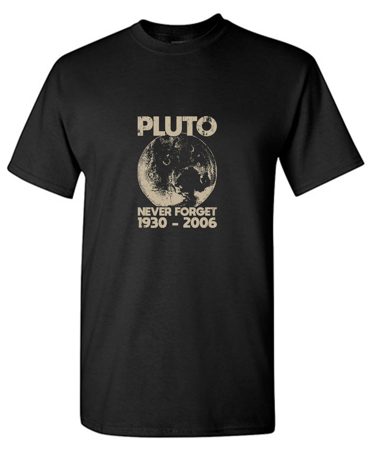 Pluto Never forget 1930 - 2006 T-Shirt product image 1