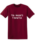 I'm Mom's Favorite T-Shirt product image 1