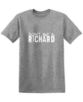 Donâ€™t be a Richard T-Shirt product image 1