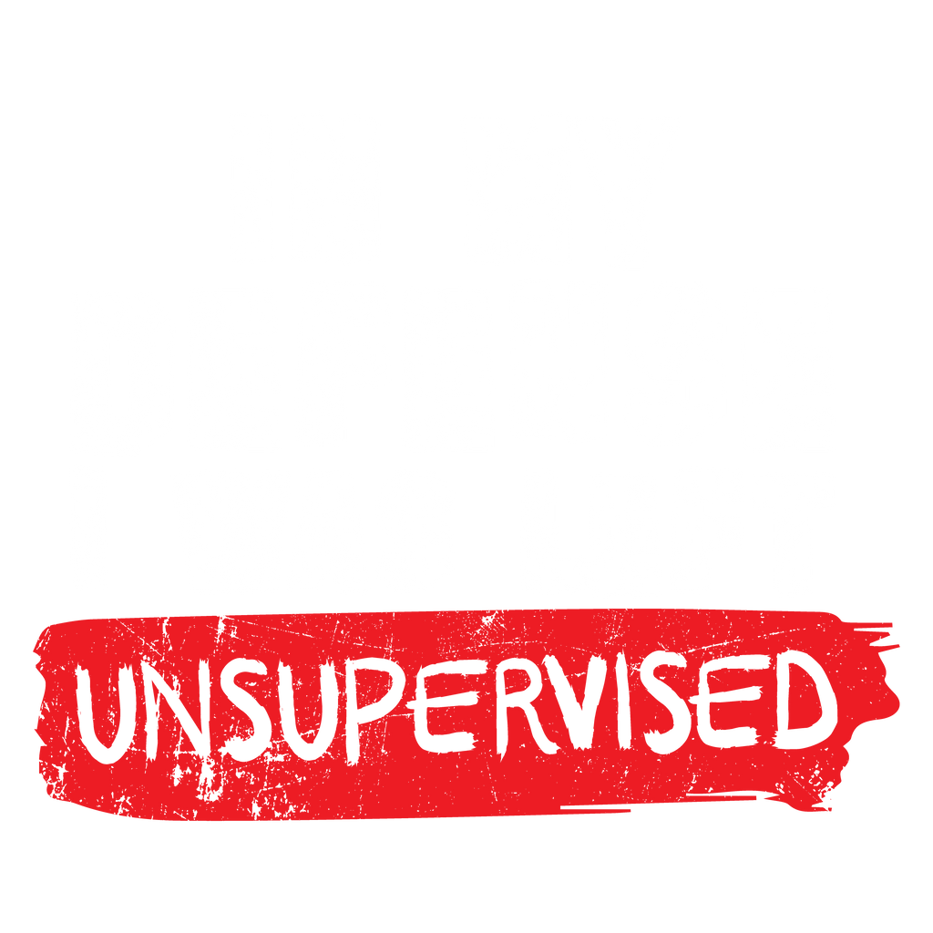 In my Defense, I was left Un-supervised T-Shirt product image 2