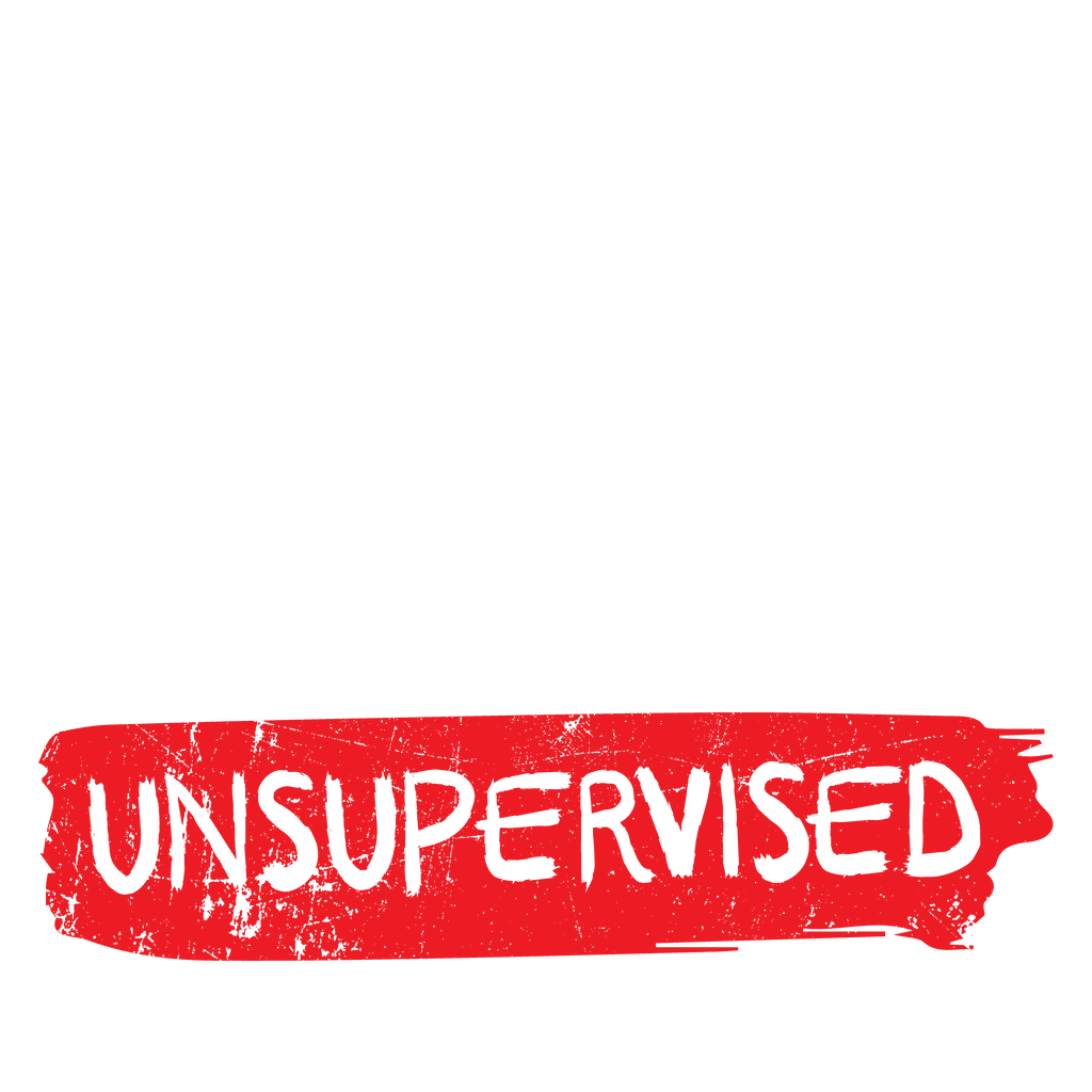 In my Defense, I was left Un-supervised T-Shirt product image 3