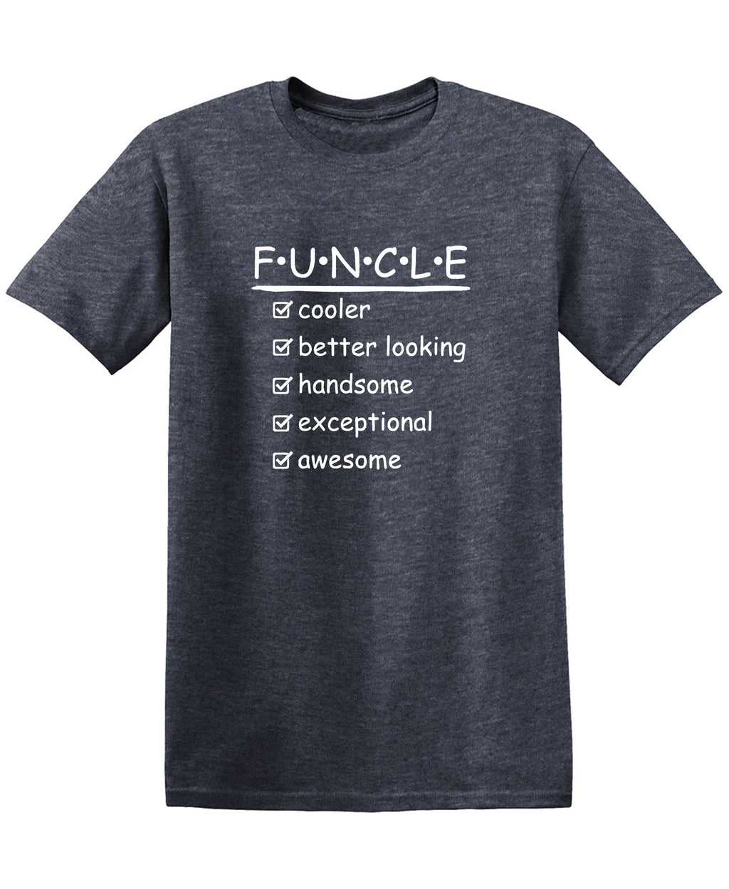 F.U.N.C.L.E Cooler Better Looking Handsome Exceptional product image 1