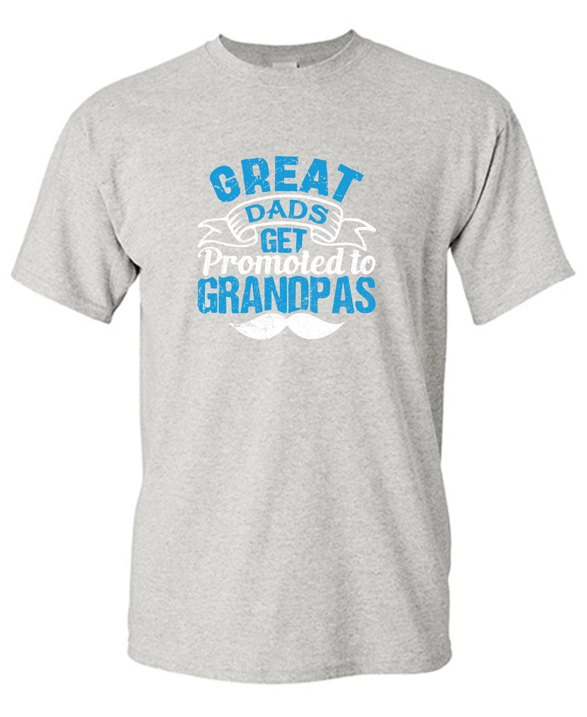 Great Dads get Promoted to Grandpas Father T Shirt product image 1