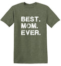 Best Mom Ever T-Shirt product image 1