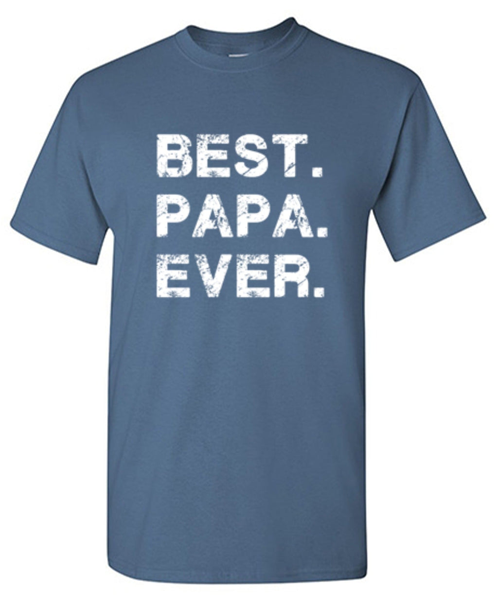 Best Papa Ever T-Shirt product image 1