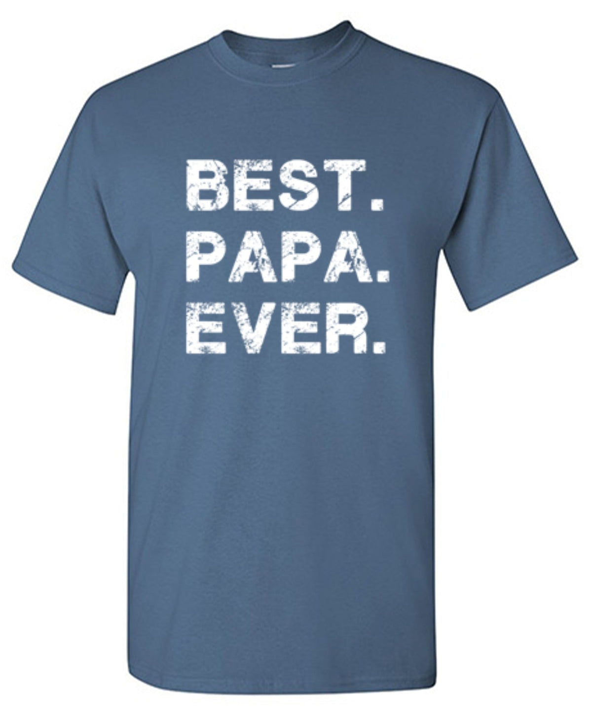 Best Papa Ever T-Shirt product image 1