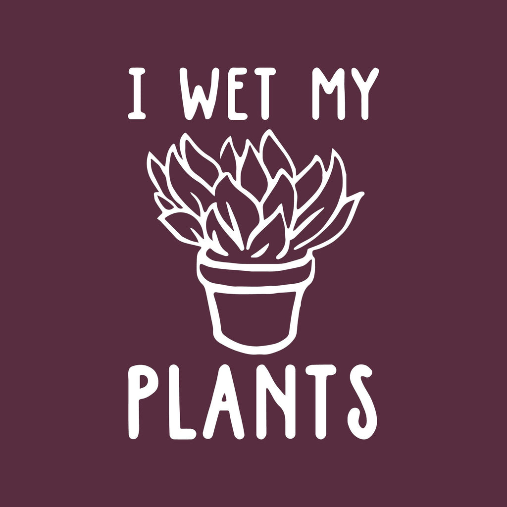 I Wet My Plants T Shirt product image 2