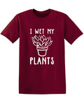 I Wet My Plants T Shirt product image 1