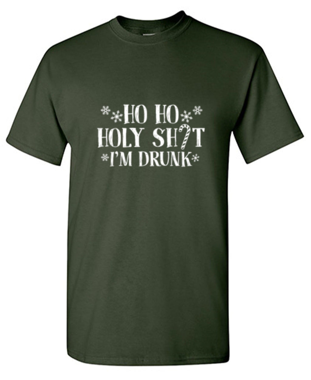 Ho Ho Holy Sh*t I'm Drunk T-Shirt product image 1