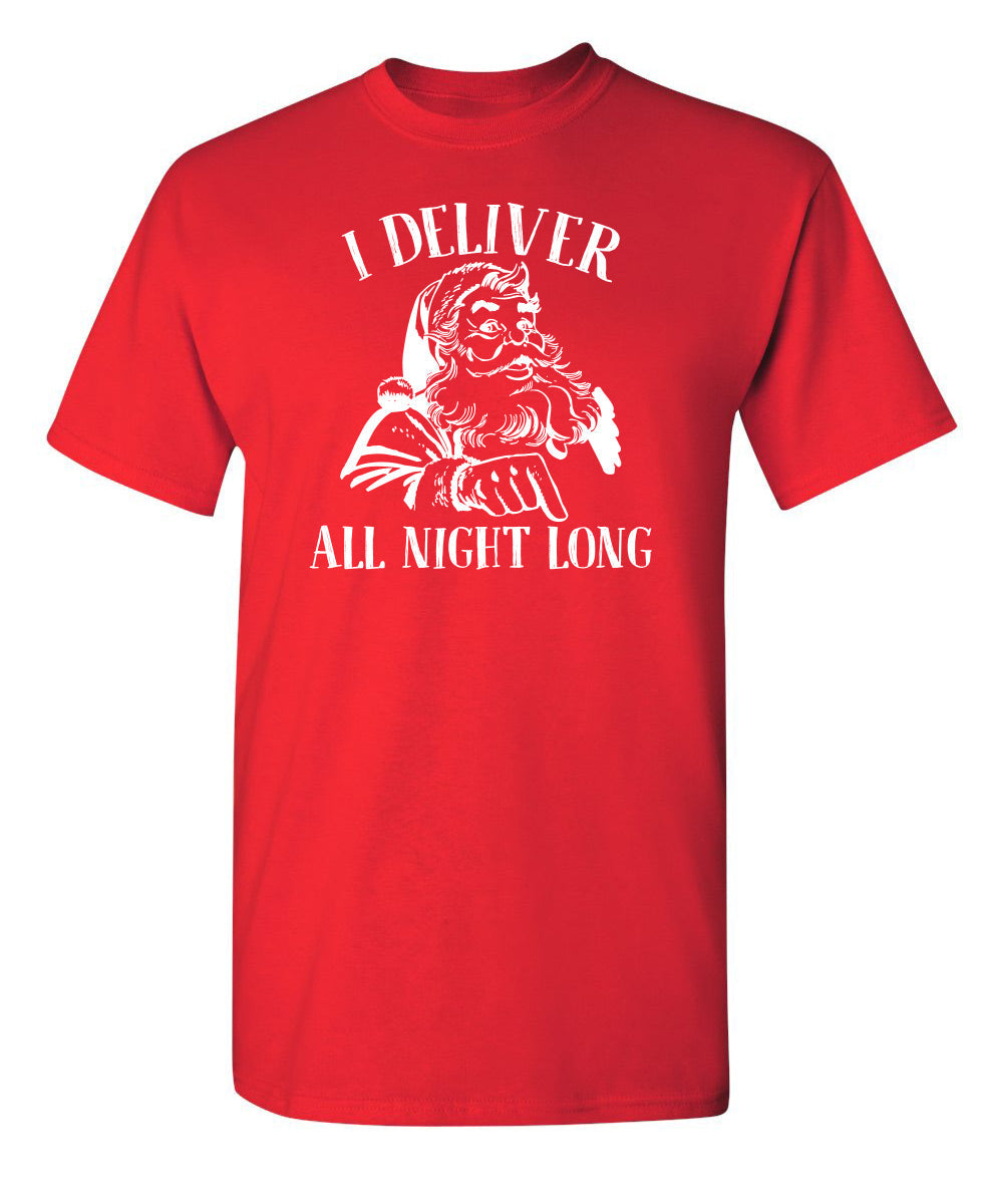 I Deliver All Night Long T-Shirt product image 1