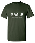 Smile No One Cares How You Feel T-Shirt product image 1