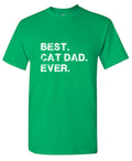 Best Cat Dad Ever T-Shirt product image 1