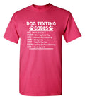 Dog Texting Codes T-Shirt product image 1