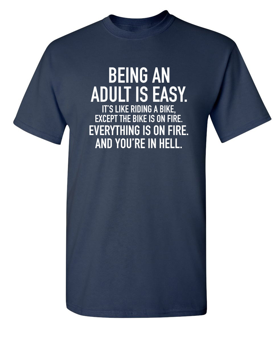 Adult Is Easy Like Riding Bike Except The On Fire product image 1