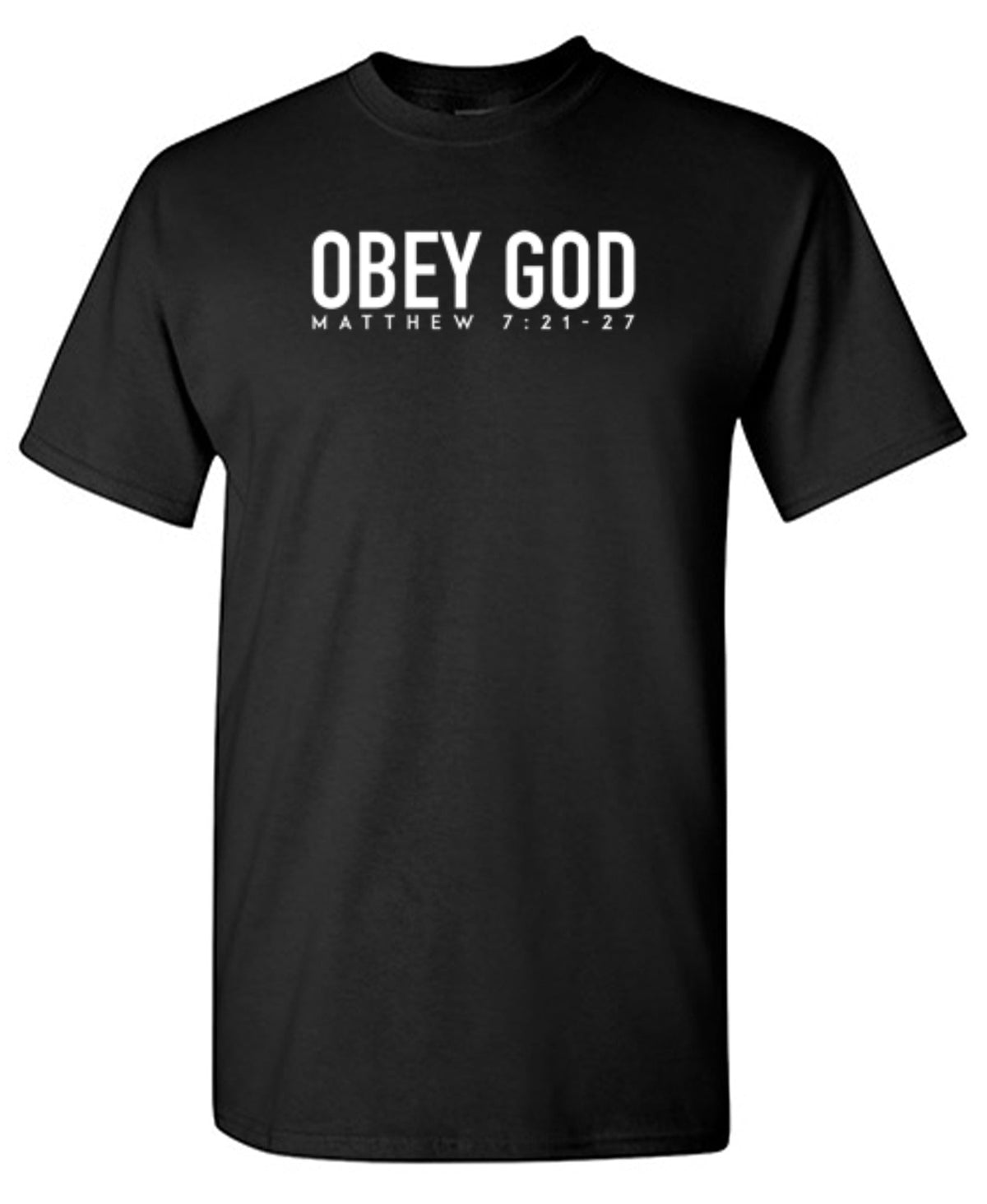 Obey God T-Shirt product image 1