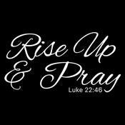 Rise Up And Pray T-Shirt product image 3