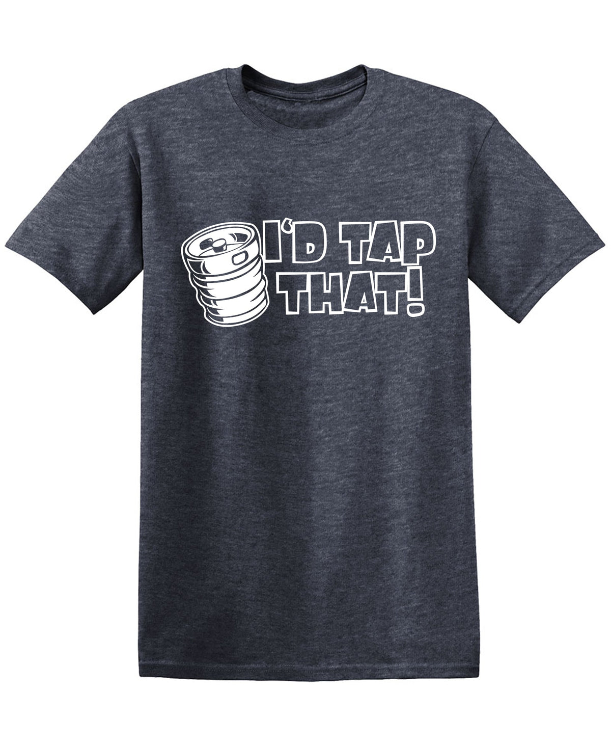 I'd Tap That T-Shirt product image 1
