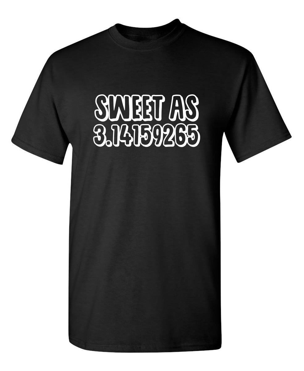 Sweet As Pi T-Shirt product image 1