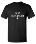 Bob McGroin T-Shirt product image 1