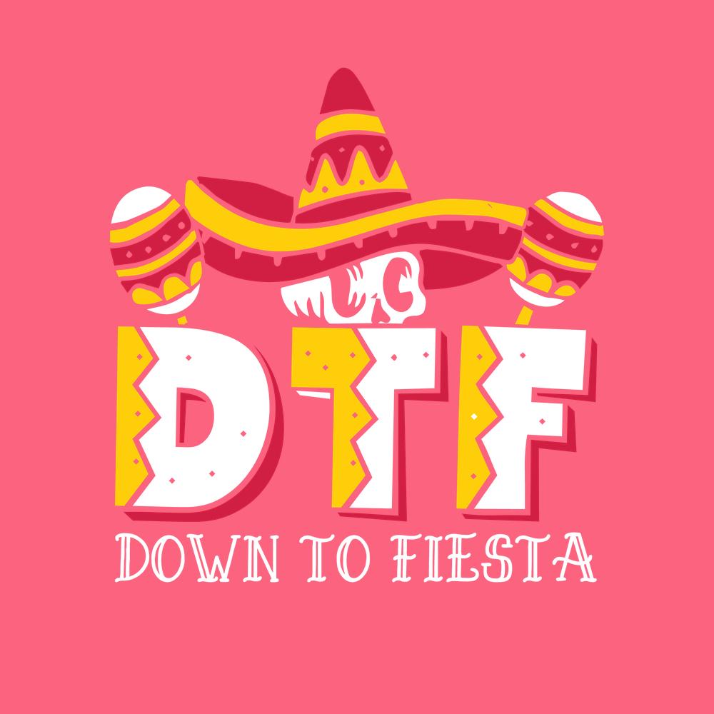 Down to Fiesta Funny T Shirt product image 2
