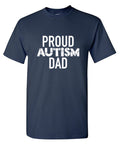 Proud Autism Dad T-Shirt product image 1