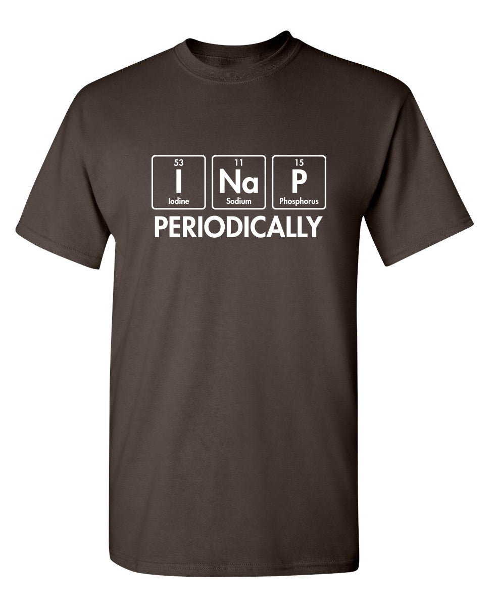 I Nap Periodically T-Shirt product image 1