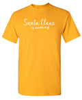 Santa Claus is Coming Christmas Tee product image 1