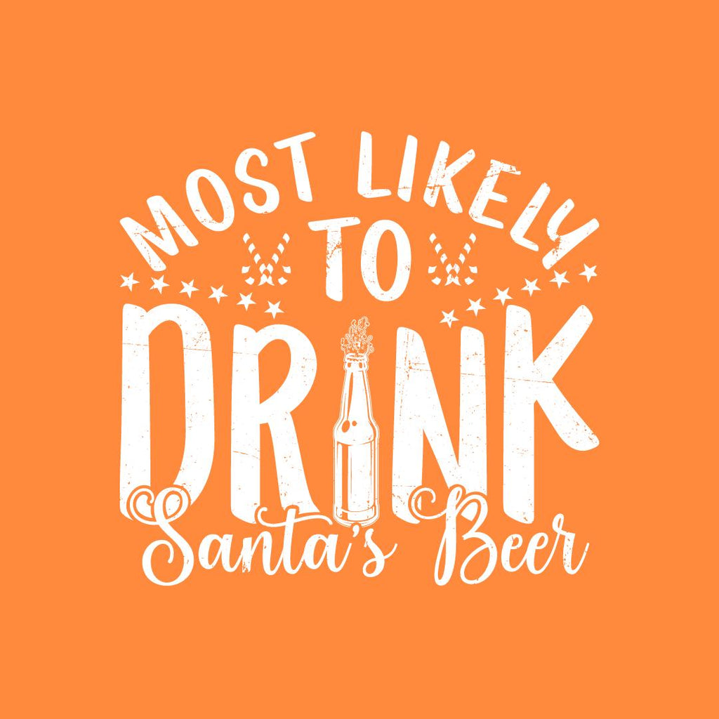 Most Likely to Drink Santa's Beer T-Shirt product image 2