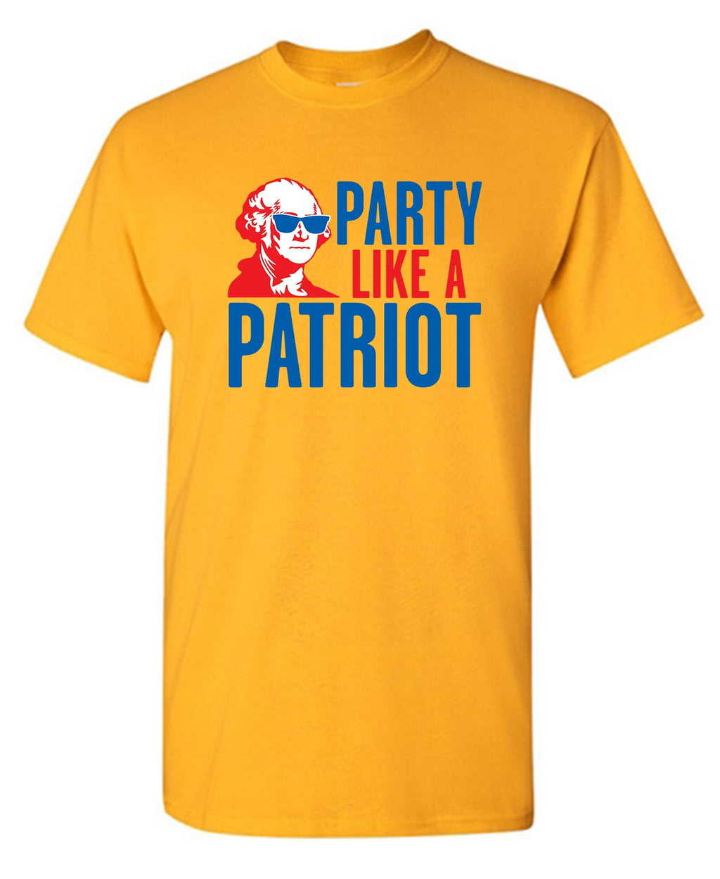 Party Like A Patriot T-Shirt product image 1