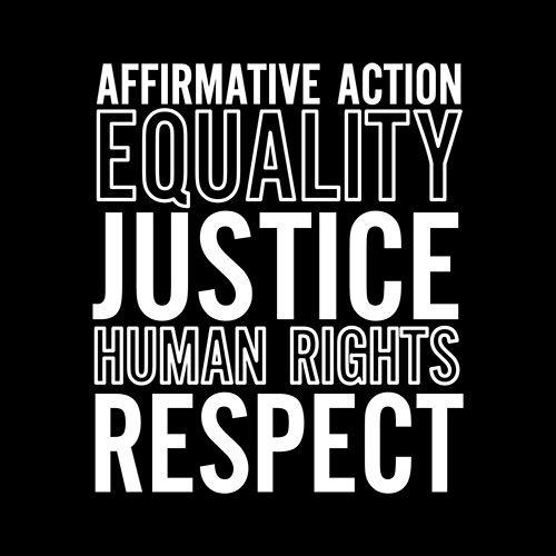 Affirmative Action Equality Justice Human Rights Respect product image 2