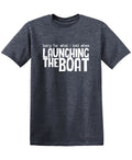 Sorry for What I said When I was Launching the Boat, Mens T product image 1