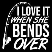 I Love It When She Bends Over T-Shirt product image 3