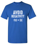 Avoid Negativity f(x)=|x| T-Shirt product image 1