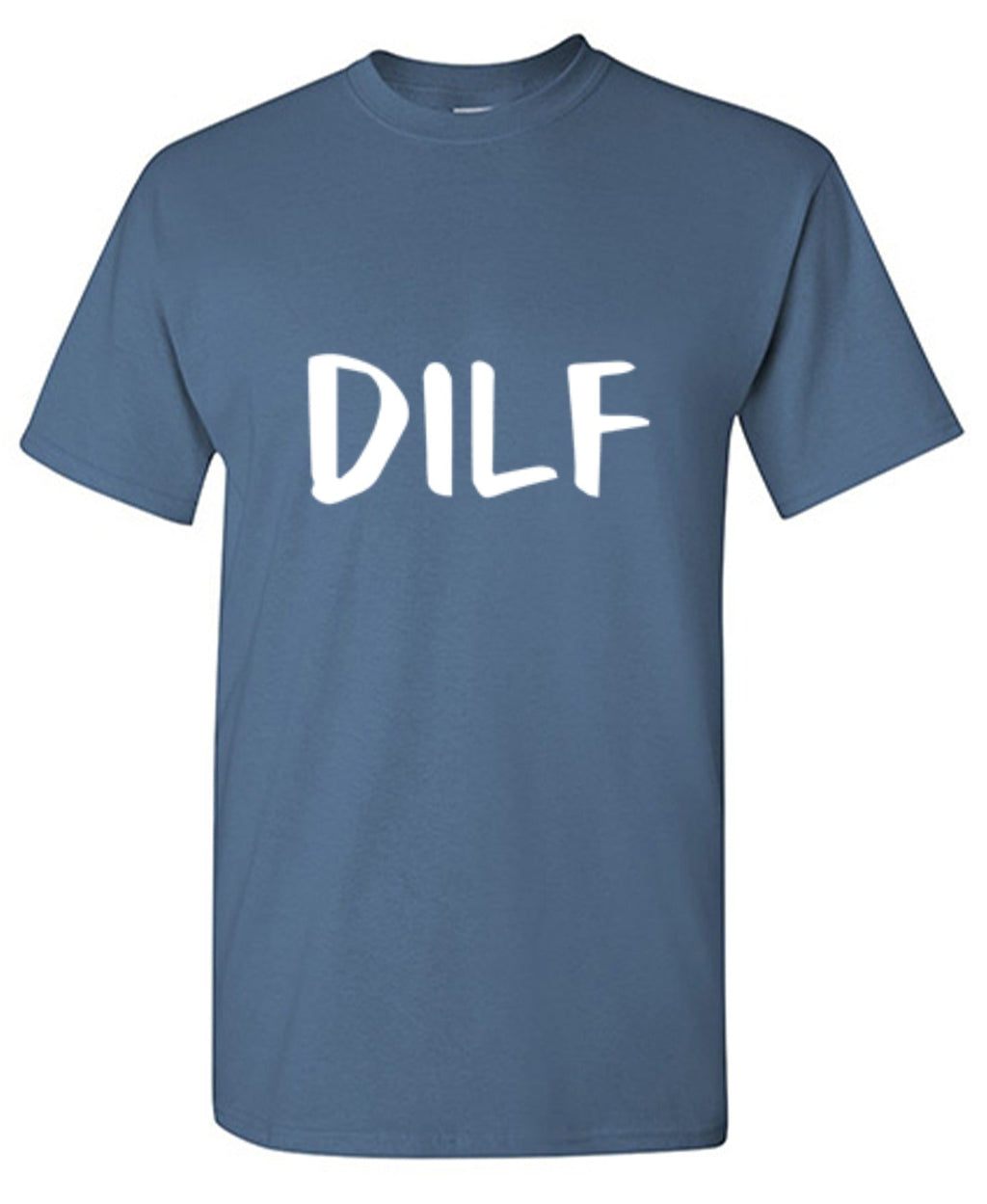 DILF T-Shirt product image 1