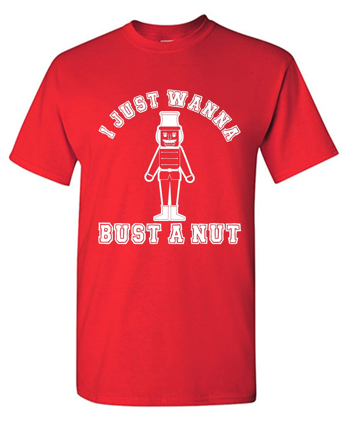 I Just Wanna Bust a Nut Funny Christmas T-Shirt product image 1