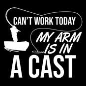 Can't Work Today My Arm Is In A Cast T-Shirt product image 2