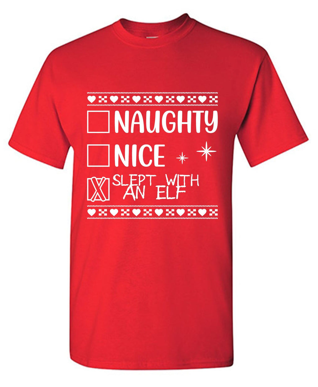 Naughty, Nice, Slept with an Elf Funny Christmas Tee product image 1