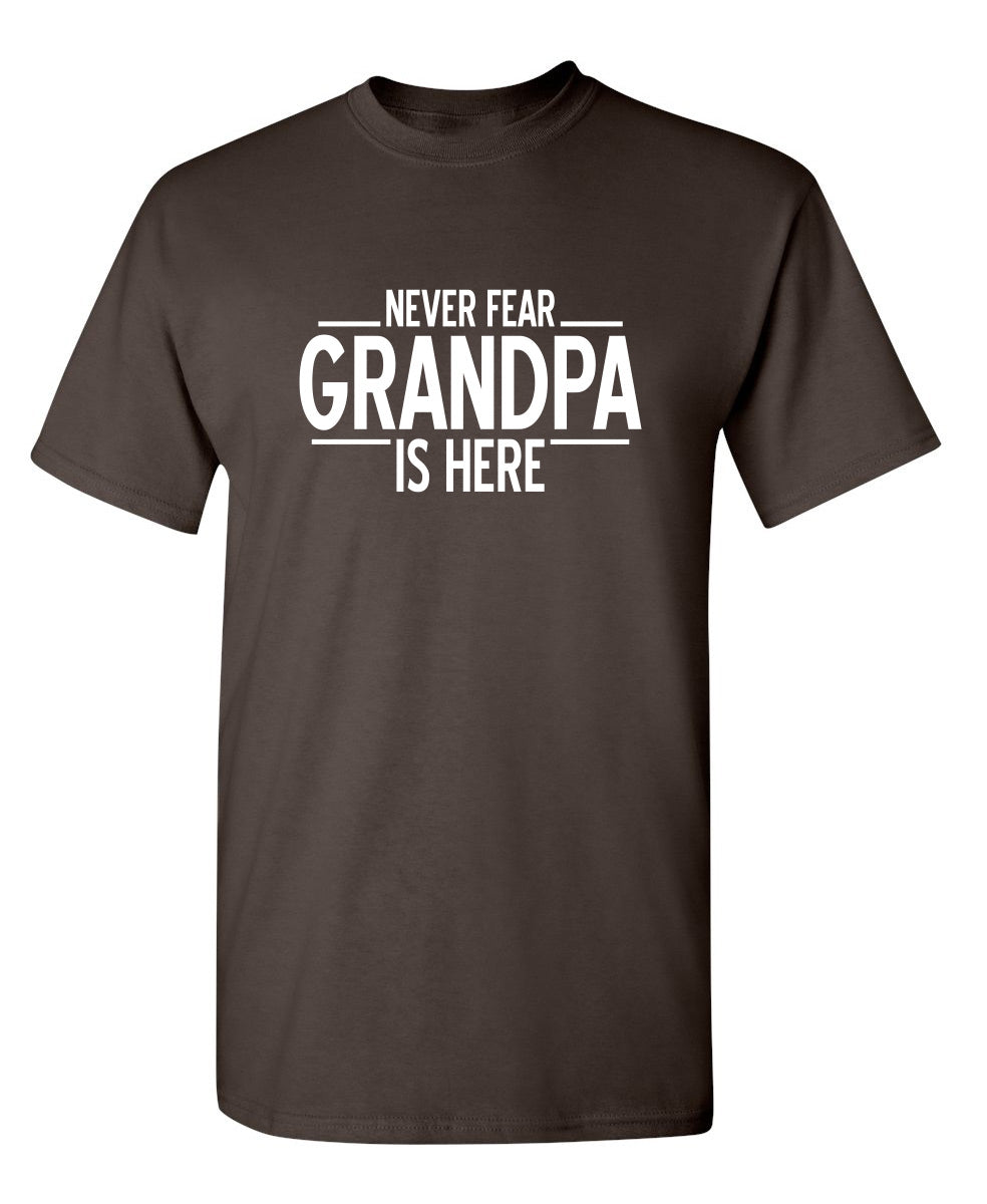 Never Fear Grandpa Is Here T-Shirt product image 1