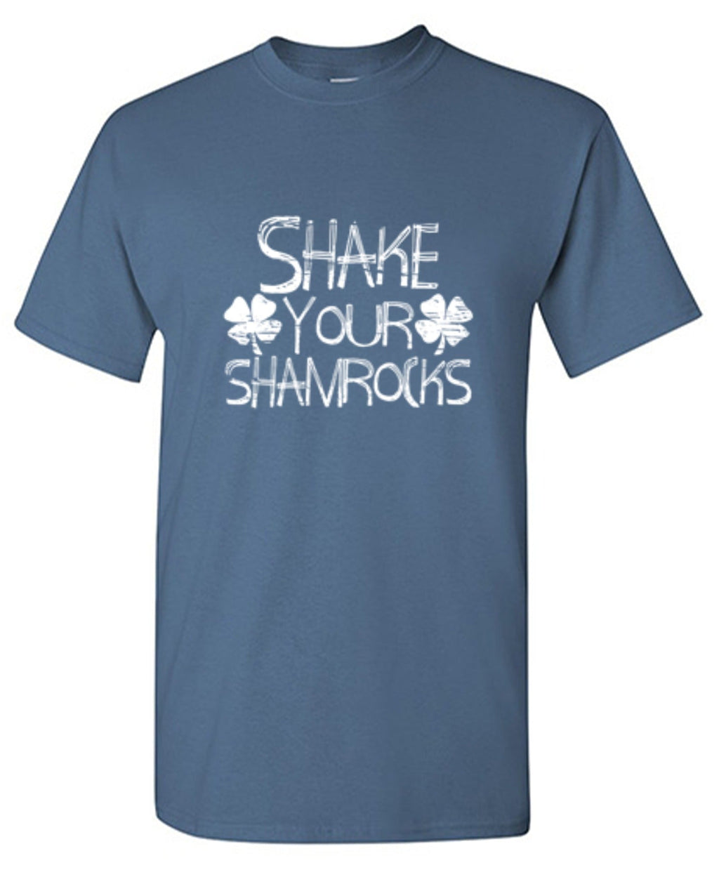 Shake Your Shamrocks T-Shirt product image 1