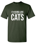 I F*cking Love And I Cannot Stress This Enough Cats T-Shirt product image 1